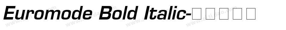 Euromode Bold Italic字体转换